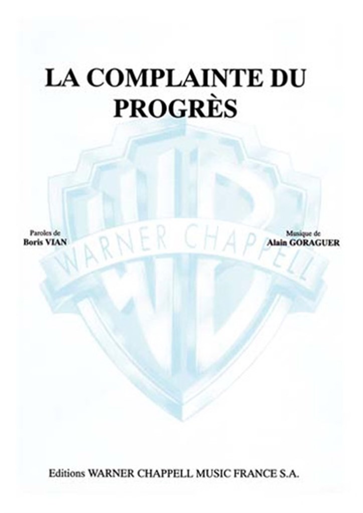Complainte du Progrès (La)